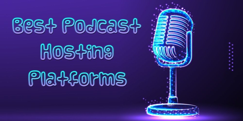 See reviews of the best podcast hosting platforms